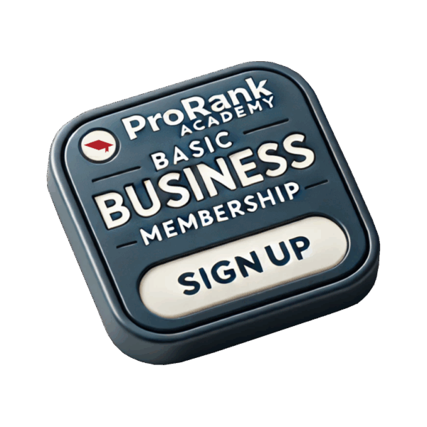 Basic Business Membership – ProRank Academy